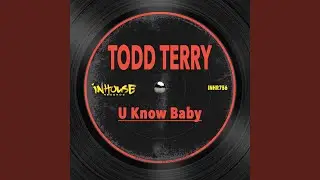 U Know Baby (Extended Mix)