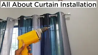 Window Curtain Installation Guide | Materials Required?