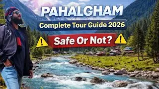Pahalgham Kashmir Full Complete Tour | After Pahalgham Attack | Latest Update | 2026 | 