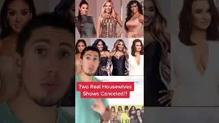 Two Real Housewives Shows Canceled By Bravo!?
