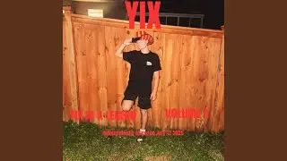 YIX IS A LEGEND (feat. James C)
