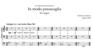 Carson Cooman &mdash; In modo passacaglia (2022) for organ [Score-Video]