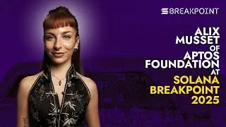 Аликс Мюссе: специалист по связям с основателями в Aptos | Solana Breakpoint 2025