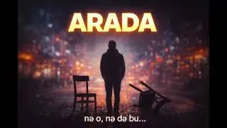 ARADA   Susub Düşünənlər üçün...