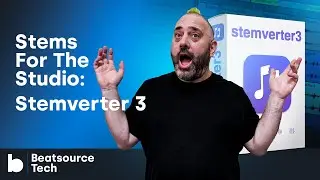 Stemverter 3 review: stems for the studio | Beatsource Tech