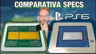 COMPARATIVA REAL SPECS XBOX MAGNUS VS PS6 VS STEAM MACHINE - Sasel