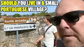 Should You Live in a Small Portuguese Village?