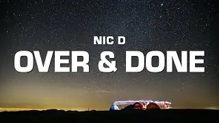 Nic D - Over & Done