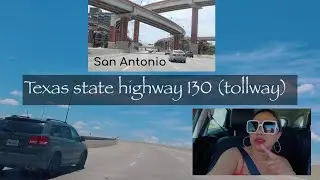 Travel from Killeen-Temple to San Antonio Texas thru SH 130 tollway