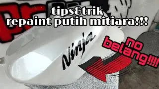 tips dan trik cat xirallic muatiara biar gak belang!!.ninja RR150 repaint