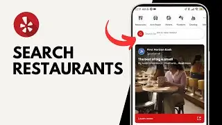 How to Search for Restaurants on Yelp