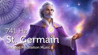 Saint Germain Violet Flame Activation Remove Negative Energy 741 Hz Ascended Master Music