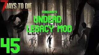 A19.6 - (Ep 45) Subquake's Undead Legacy Mod