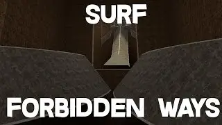 CS:GO Surf Forbidden Ways