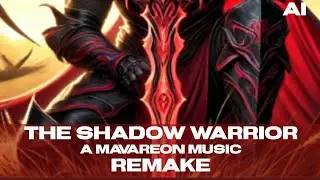 Mavareon - The Shadow Warrior (Oficial VideoClip) | Remake