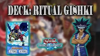 [ Yu Gi Oh Duel Links ] Deck: Ritual Gishki