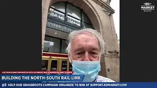 Building the North-South Rail Link with Ed Markey and Mike Dukakis