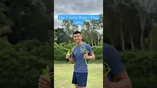 Day 7: Jump Rope + Frog Jump