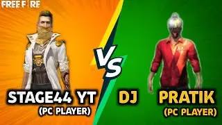 Stage44 Gamer Vs DJ Pratik | 1VS1 Custom Room Match Gameplay in Free Fire - Stage44 Gamer