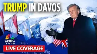 Davos LIVE: President Trump Touches Down in Switzerland After Delay | Trump in Davos LIVE | N18G