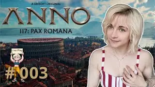 Let's Live Play: Anno 117 - #003 | Wir k&ouml;nnen neue Bewohner anlocken