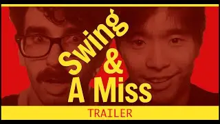 SWING & A MISS Teaser