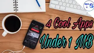 4 cool Apps in Playstore under 1 Mb