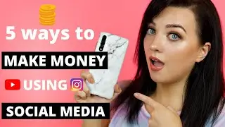 How To Make Money on Social Media 2020