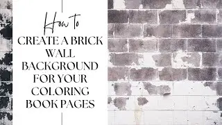 How to Make a Brick Wall Background for Your Coloring Book Pages