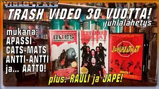 Trash Video 30-vuotisBILEET! Apassi, Cats-Mats, Antti ja Aatto plus Rauli ja Jape!