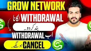 Grow Network Withdrawal Close ✅