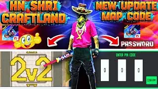 Hn shri craftland new map code | 2v2 |password 🔑2025✅