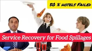 Service Recovery for Food Spillages at the Restaurant | Hospitality Desk#hotel #complaintresolution 