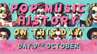 Pop Music History: On This Day 9th October 1961