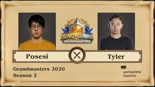 [Ru] Posesi vs Tyler | Grandmasters 2020 Season 2 (22 августа 2020)