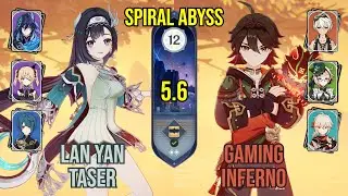 C3 Lan Yan Taser + C6 Gaming Inferno | Spiral Abyss 5.6 | Genshin Impact