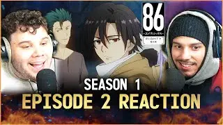 Eighty Six Episode 2 REACTION | Spearhead
