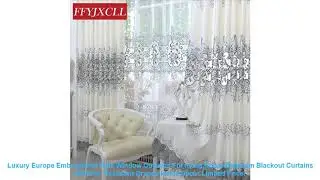 Luxury Europe Embroidered Tulle Window Curtains For living Room Bedroo