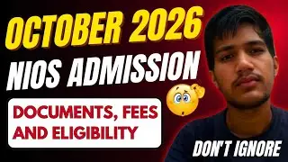 NIOS Admission October 2026 | Eligibility, Fees & Last Date 
