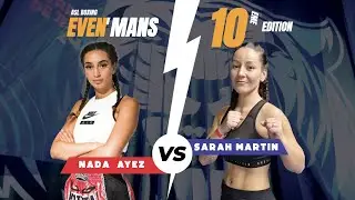 NADA AYEZ VS SARAH MARTIN   ASL BOXING EVEN'MANS 10