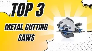 Top 3 ✅ Metal Cutting Saws on Amazon ➡ [2024]