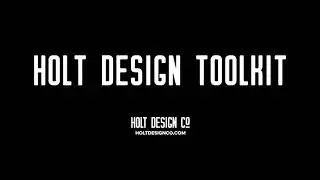 Holt Design Toolkit