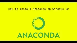 How to Install Anaconda on PC 😀