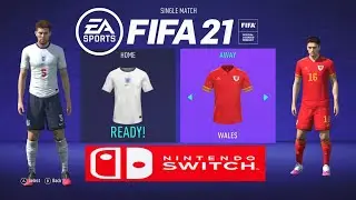 FIFA 21 Nintendo Switch Gameplay - England Vs WALES - International Friendly