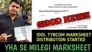 IDOL TYBCOM marksheet  Distribution started |Official update|Idol Mumbai University JITESH sir|