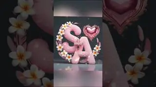 S love A letter status...!! #love #trending #shortvideo #shorts #viral #whatsappstatus