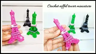 Crochet eiffel tower miniature || diy crochet