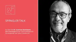 Spängler Talk mit Dr. Andreas Kaufmann