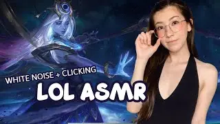 [LOL ASMR] WHISPERING, WHITE NOISE + CLICKING | GAME AUDIO OFF