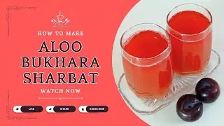 Aloo Bukharay Ka Sharbat | Fresh Plum Juice Recipe by What Shall I Cook